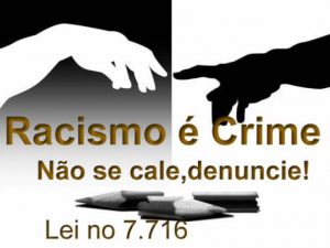 Vamos falar sobre o Racismo?